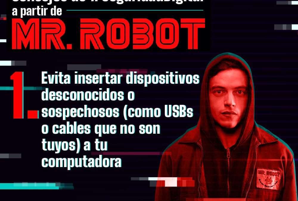 Consejos de seguridad digital de la serie Mr. Robot